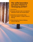 Wer wenig nach draußen geht oder gehen kann, sollte besonders auf seine Vitamin D-Versorung achten, z.B. ältere Menschen.
